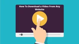 Download video from any websitw